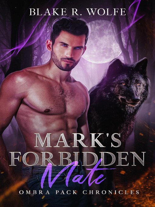 Title details for Mark's Forbidden Mate by Blake R. Wolfe - Available